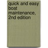 Quick and Easy Boat Maintenance, 2nd Edition door Sandy Lindsey