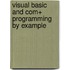 Visual Basic and Com+ Programming by Example