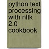 Python Text Processing with Nltk 2.0 Cookbook by Perkins Jacob