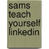 Sams Teach Yourself Linkedin