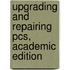 Upgrading and Repairing Pcs, Academic Edition