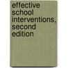 Effective School Interventions, Second Edition door Natalie Rathvon