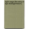 Egil's Saga (The Story of Egil Skallagrimsson) door Sturluson Snorri Sturluson