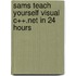 Sams Teach Yourself Visual C++.Net in 24 Hours