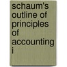 Schaum's Outline of Principles of Accounting I door Joel J. Lerner