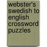 Webster's Swedish to English Crossword Puzzles door Inc. Icon Group International