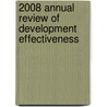 2008 Annual Review of Development Effectiveness door World Bank