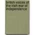 British Voices of the Irish War of Independence