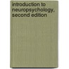 Introduction to Neuropsychology, Second Edition door J. Graham Beaumont