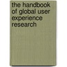 The Handbook of Global User Experience Research door Robert Schumacher