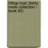 Hilltop Tryst (Betty Neels Collection - Book 83)