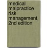 Medical Malpractice Risk Management, 2nd Edition door Vicente Franklin Colon
