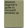 Absolute Beginner's Guide to Microsoft Windows Xp door Shelley O'Hara