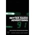 An Advertiser's Guide to Better Radio Advertising