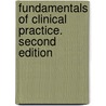 Fundamentals of Clinical Practice. Second Edition door Warren L. Holleman