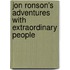 Jon Ronson's Adventures with Extraordinary People