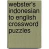 Webster's Indonesian to English Crossword Puzzles door Inc. Icon Group International