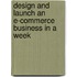 Design and Launch an E-Commerce Business in a Week