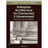 Enterprise Architecture for Connected E-Government door Pallab Saha