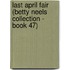 Last April Fair (Betty Neels Collection - Book 47)