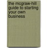 The Mcgraw-Hill Guide to Starting Your Own Business door Stephen Harper