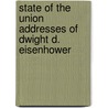 State of the Union Addresses of Dwight D. Eisenhower by Dwight D. Eisenhower