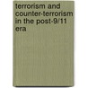 Terrorism and Counter-Terrorism in the Post-9/11 Era door Asaf Siniver