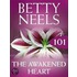 The Awakened Heart (Betty Neels Collection - Book 101)