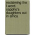 Reclaiming the L-Word. Sappho's Daughters Out in Africa
