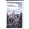 Art and Activism in the Age of Globalization / Reflect 8 door Lieven de Cauter