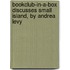 Bookclub-In-A-Box Discusses Small Island, by Andrea Levy