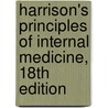 Harrison's Principles of Internal Medicine, 18th Edition door Dan Longo