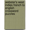 Webster's West Indies French to English Crossword Puzzles by Inc. Icon Group International