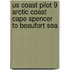 Us Coast Pilot 9 Arctic Coast Cape Spencer to Beaufort Sea