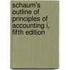 Schaum's Outline of Principles of Accounting I, Fifth Edition by Joel Lerner