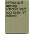 Setting Up & Running Effective Staff Appraisals (7th Edition)