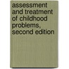 Assessment and Treatment of Childhood Problems, Second Edition door Carolyn S. Schroeder