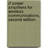 Rf Power Amplifiers for Wireless Communications, Second Edition