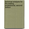 Technical Analysis for the Trading Professional, Second Edition door Constance Brown