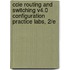 Ccie Routing and Switching V4.0 Configuration Practice Labs, 2/E