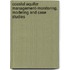 Coastal Aquifer Management-Monitoring, Modeling And Case Studies