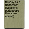 Faraday As a Discoverer (Webster's Portuguese Thesaurus Edition) door Inc. Icon Group International