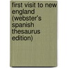 First Visit to New England (Webster's Spanish Thesaurus Edition) door Inc. Icon Group International