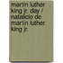 Martin Luther King Jr. Day / Natalicio De Martin Luther King Jr.