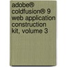 Adobe® ColdFusion® 9 Web Application Construction Kit, Volume 3 door Raymond Camden