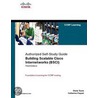 Authorized Self-Study Guide Building Scalable Cisco Internetworks door Diane Teare