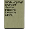 Daddy-Long-Legs (Webster's Chinese Traditional Thesaurus Edition) by Inc. Icon Group International