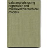 Data Analysis Using Regression and Multilevel/Hierarchical Models door Jennifer Hill