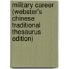 Military Career (Webster's Chinese Traditional Thesaurus Edition) door Inc. Icon Group International