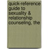 Quick-Reference Guide to Sexuality & Relationship Counseling, The door Dr. Tim Clinton